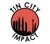 Tin City Impact logo