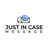 Just In case Message Screenshot