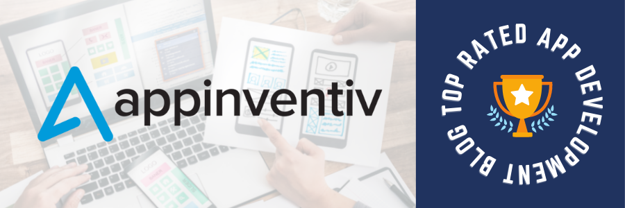 Top Rated app development blog Appinventiv