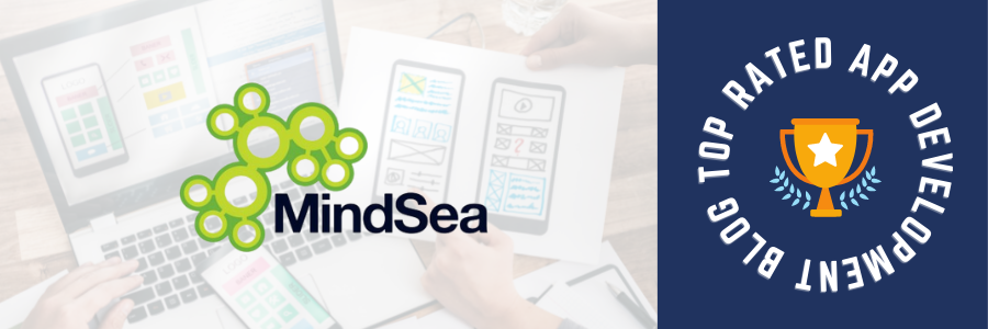 Top Rated app development blog MindSea