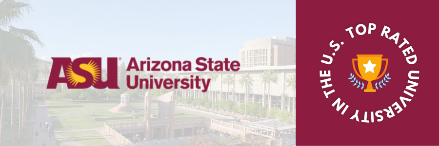 Top Rated University of USA - Arizona State University