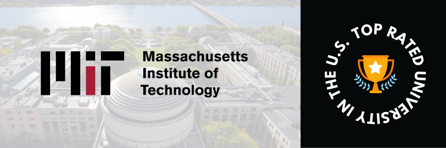 Top Rated University of USA - Massachusetts Institute of Technology