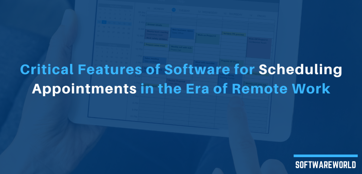 Critical Features of Software for Scheduling Appointments