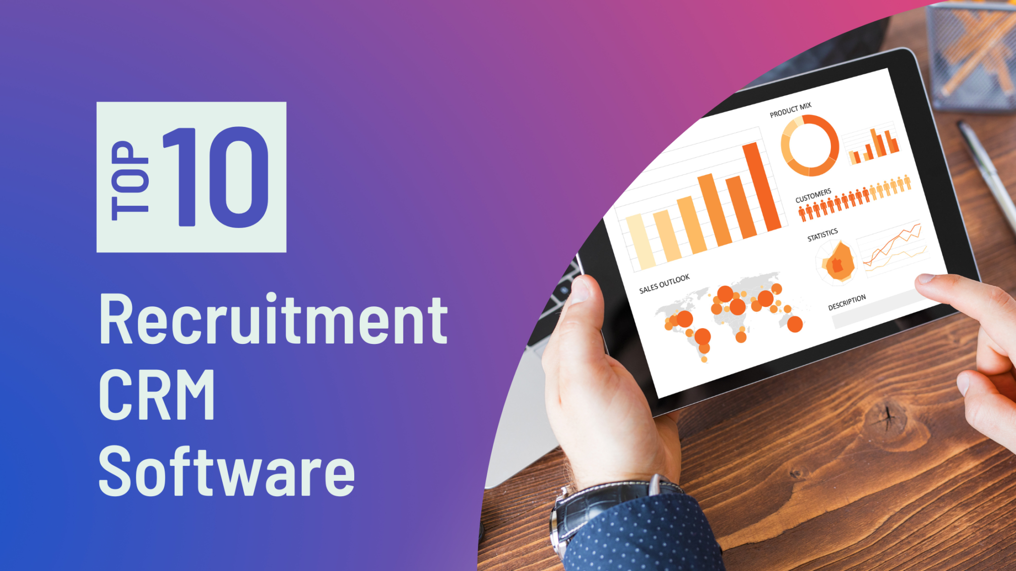 List of Top 10 Recruitment CRM Software for 2023 (Free & Paid)
