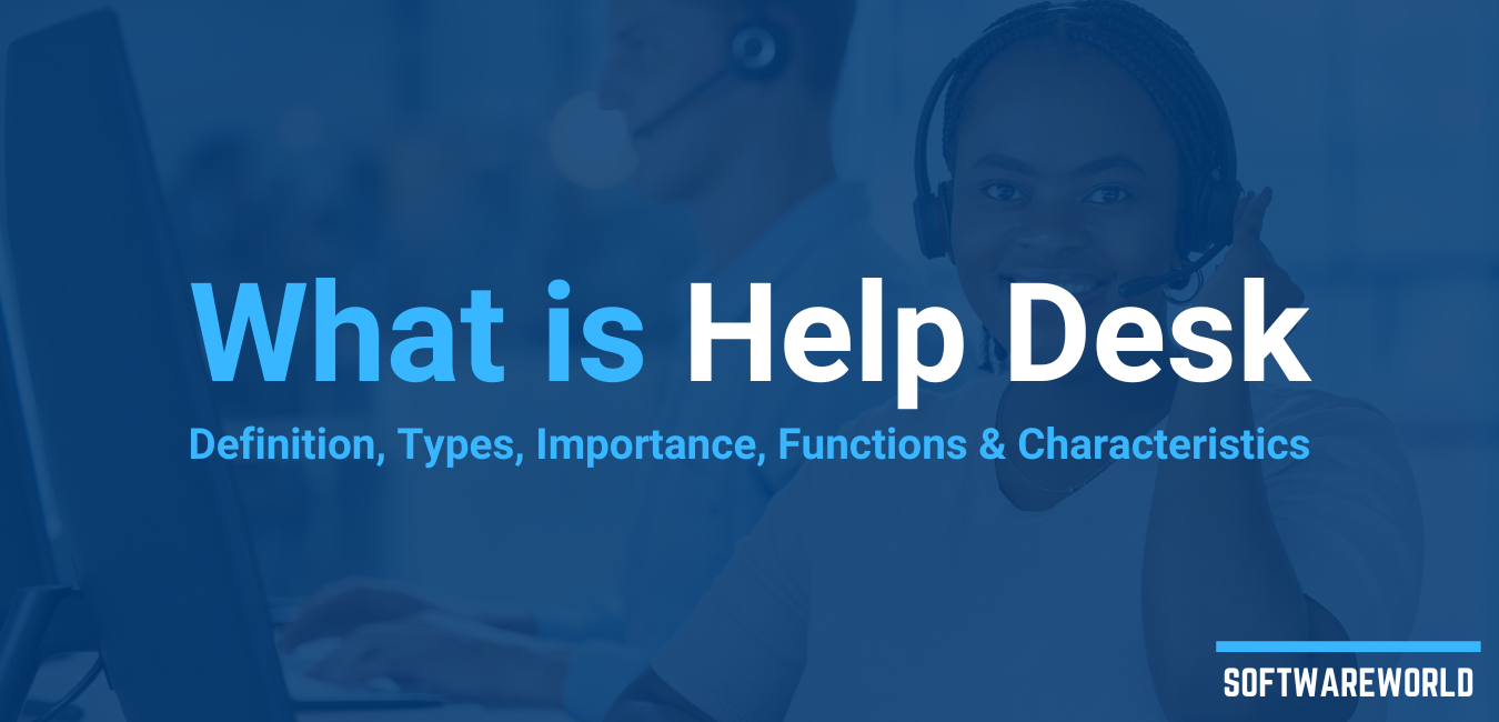 What is Help Desk Definition