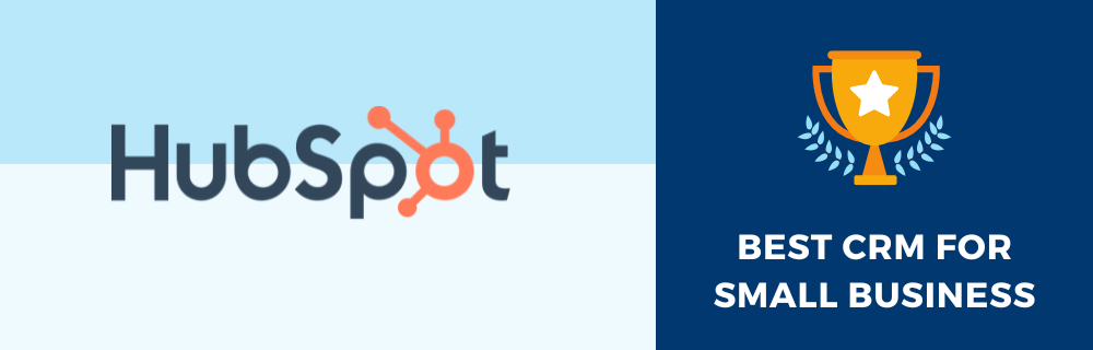 HubSpot - Best CRM For Small Business