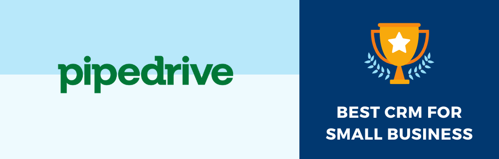 Pipedrive - Best CRM For Small Business