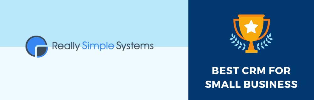 Really Simple Systems - Best CRM For Small Business