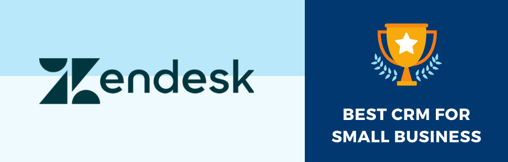 Zendesk Sell - Best CRM For Small Business