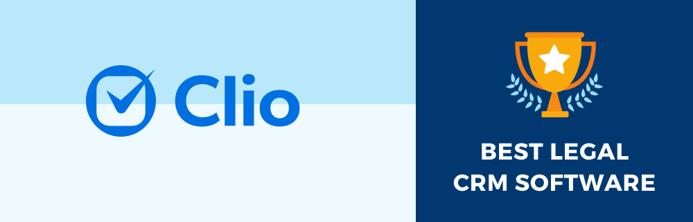 Clio - Best Legal CRM Software