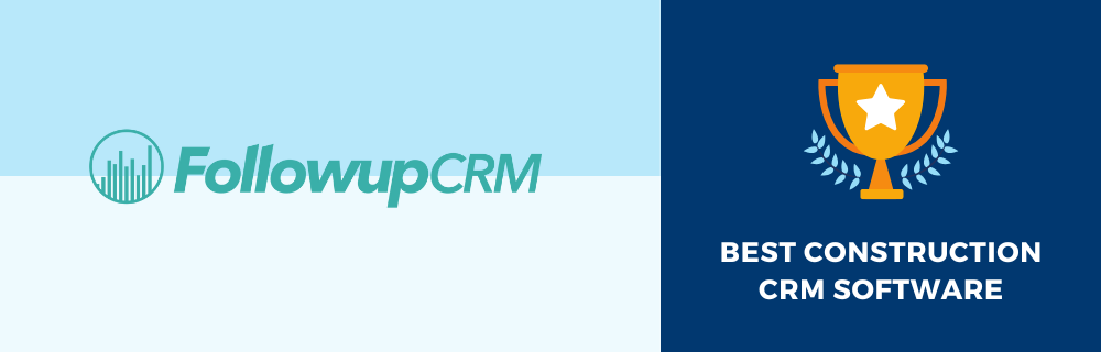 Followup CRM - Best Construction CRM Software