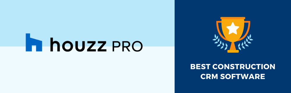 Houzz Pro - Best Construction CRM Software