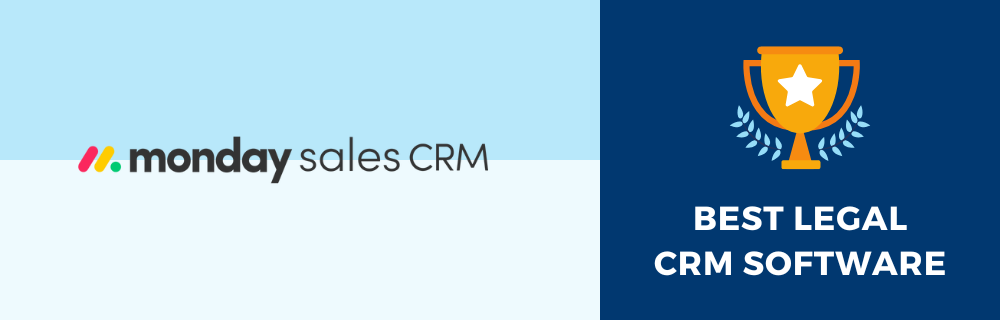 monday sales CRM - Best Legal CRM Software
